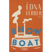 Show Boat - An Edna Ferber Novel;With an Introduction by Rogers Dickinson