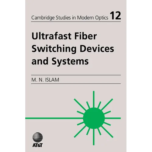 Ultrafast Fiber Switching Devices and Systems