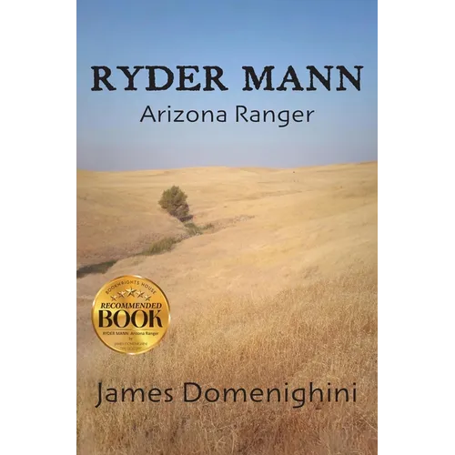 Ryder Mann: Arizona Ranger - Hardcover