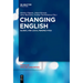 Changing English: Global and Local Perspectives