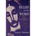 Belief in the Word