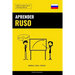 Aprender Ruso - Rápido / Fácil / Eficaz: 2000 Vocablos Claves