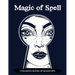 Magic of Spell Coloring Book of Shadows: Women in Black Magic Theme, Power of Spells Relaxation Coloring Book for Adults