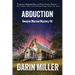 Abduction: Dwayne Morrow Mystery #6