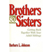 Brothers and Sisters