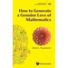 How to Generate a Genuine Love of Mathematics