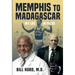 Memphis to Madagascar: My Life in Focus
