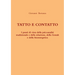 Tatto E Contatto