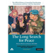 The Long Search for Peace: Volume 1, the Official History of Australian Peacekeeping, Humanitarian and Post-Cold War Operations: Observer Missions and