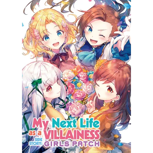 My Next Life as a Villainess Side Story: Girls Patch (Manga)