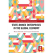 State-Owned Enterprises in the Global Economy