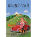 Knuttin' to it