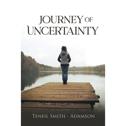 Journey Of Uncertainty