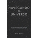 Navegando el Universo: Un mapa para entender las influencias cósmicas que moldean nuestra vida