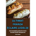 Ultimat Fransk Éclairs Ledelse