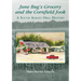 June Bug's Grocery and the Cornfield Jook (Reissue): A South Albany Oral History