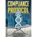 The Compliance Protocol