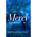 Mercy: A Sacred Story
