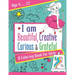 I am Beautiful, Creative, Curious & Grateful: A coloring Book For Girls ages 4 - 12: Activity Book with inspirations