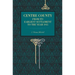 Centre County: From Its Earliest Settlement to the Year 1915