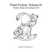 Flush Fiction, Volume II: Twenty Years of Letting It Go!
