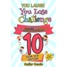 You Laugh You Lose Challenge - 10 Year Old Edition: 300 Jokes for Kids that are Funny, Silly, and Interactive Fun the Whole Family Will Love - With Il