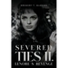 Severed Ties II: Lenore's Revenge