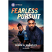 Fearless Pursuit