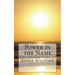 Power in the Name: The Testimonies of Evelyn Whitfield
