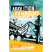 Abolition Feminisms Vol. 1: Organizing, Survival, and Transformative Practice