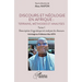 Discours et néologie en Afrique: Terrains, méthodes et analyses: Tome 1 - Description linguistique et analyse du discours Hommage au Professeur Alou K