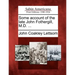 Some Account of the Late John Fothergill, M.D. ...