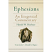 Ephesians: An Exegetical Commentary