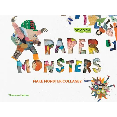 Paper Monsters: Make Monster Collages!