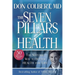 Seven Pillars of Health: The Natural Way to Better Health for Life