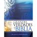 Grandes Verdades de la Biblia: 52 Lecciones Sobre Principios de la Fe Cristiana