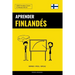 Aprender Finlandés - Rápido / Fácil / Eficaz: 2000 Vocablos Claves