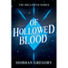 Of Hollowed Blood
