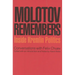 Molotov Remembers: Inside Kremlin Politics