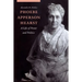 Phoebe Apperson Hearst: A Life of Power and Politics