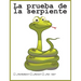 La prueba de la serpiente: ¿Verdadero? ¿Falso? ¿Tal vez?
