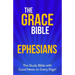 The Grace Bible: Ephesians