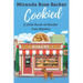 Cookied: A Little-Pinch-of-Murder Cozy Mystery