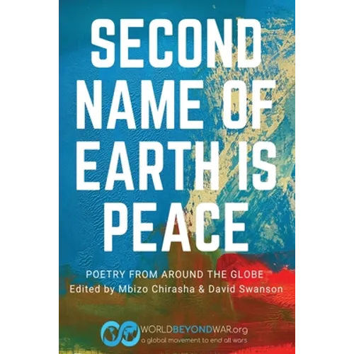 Second Name of Earth Is Peace