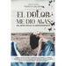 El Dolor Me Dio Alas: Del Abuso Sexual al Empoderamiento.