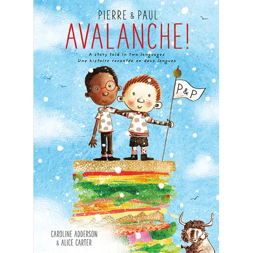 Pierre & Paul: Avalanche!