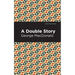 A Double Story