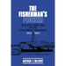 The Fisherman's Problem: Ecology and Law in the California Fisheries, 1850 1980