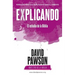 EXPLICANDO El estudio de la Biblia