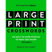 New York Times Games Large-Print Crosswords Volume 3: 120 Easy to Hard Puzzles to Keep You Sharp
